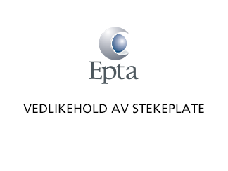 Vedlikehold av stekeplate